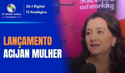 LANÇAMENTO ACIJAN MULHER